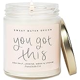 Sweet Water Decor You Got This Candle - Encouragement Gifts for Women, Graduation Gift, New Job Gift, Positive Affirmation - 9oz Clear Jar, 40 Hour Burn Time, Made in The USA