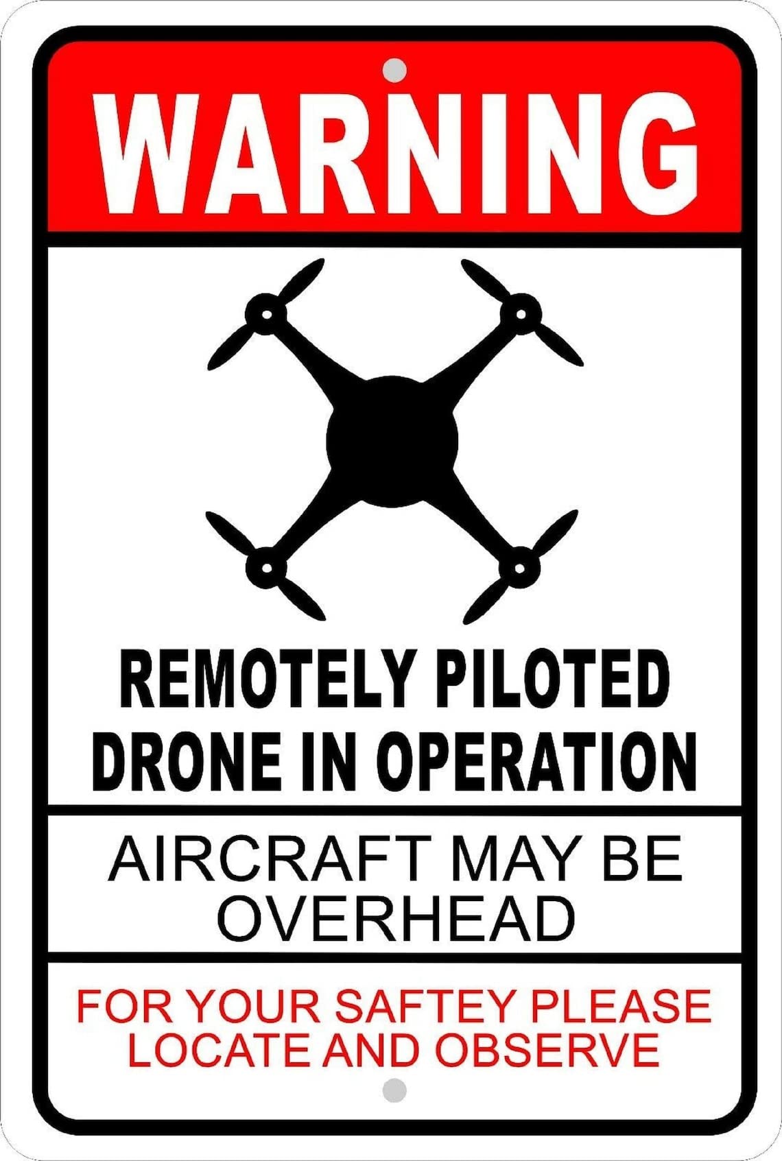 Photo 1 of CCPARTON Metal Sign Warning Drone in Operation Aircraft Overhead Signs Warning Traffic Road Street Caution Sign Indoor Outdoor Signs for Home Office Work 8x12 Inches