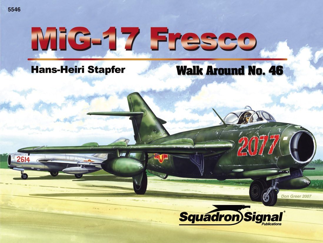 Squadron Signal Publications MiG-17 Walk Around Book