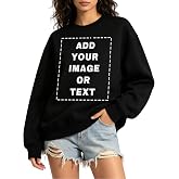Custom Sweatshirt Front and Back Personalize Your Own Crewneck Cotton Soft | Pullover Oversized Long Sleeve Shirt Add Text Photo Logo Graphic Matching Team Family Personalized Gifts for Men Women
