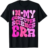 Computer Science Era Software Engineer Developer Programmer T-Shirt