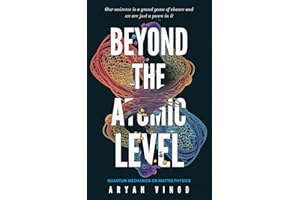 Beyond The Atomic Level: Quantum mechanics on matter physics