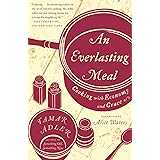 An Everlasting Meal: Cooking with Economy and Grace