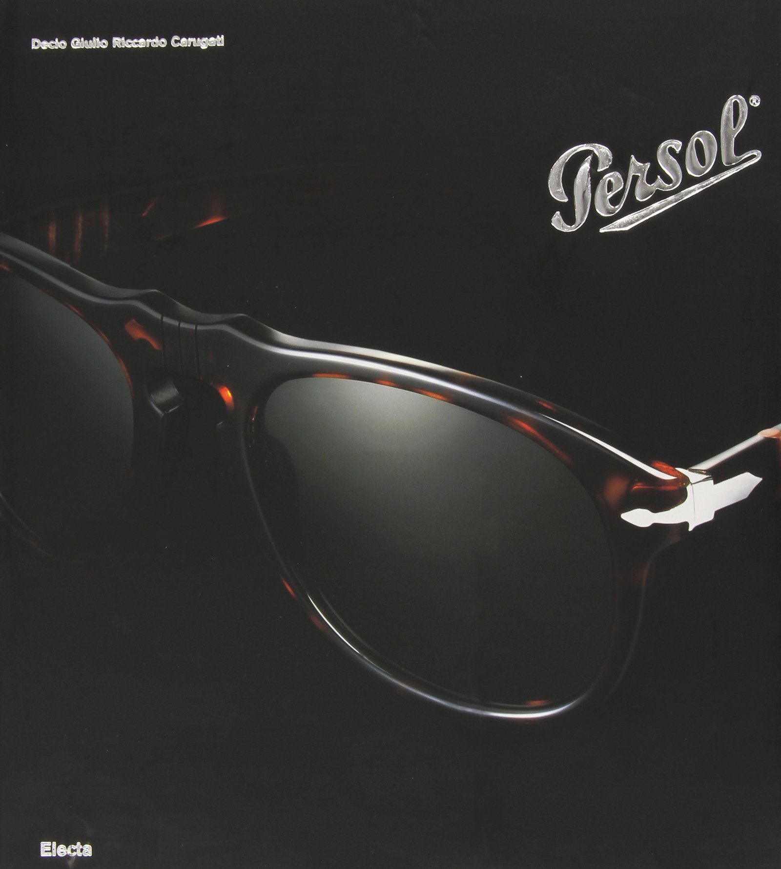 Persol: Decio Carugati; Giulio Riccardo: 9788837043353: Books