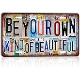 CHCdecor Vintage Be Your Own Kind of Beautiful Wall Decor License Plate Metal Sign Tin Signs,12x6 Inch Aluminum