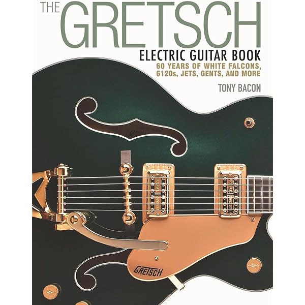 The Epiphone Guitar Book: A Complete History of Epiphone Guitars