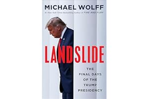 Landslide: The Final Days of the Trump Presidency