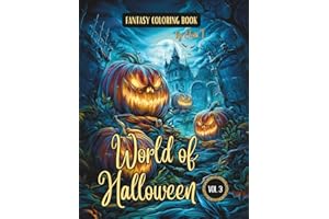 Fantasy Coloring Book World of Halloween Vol. 3: For Adults and Teens | Black Line and Grayscale Halloween Coloring Pages