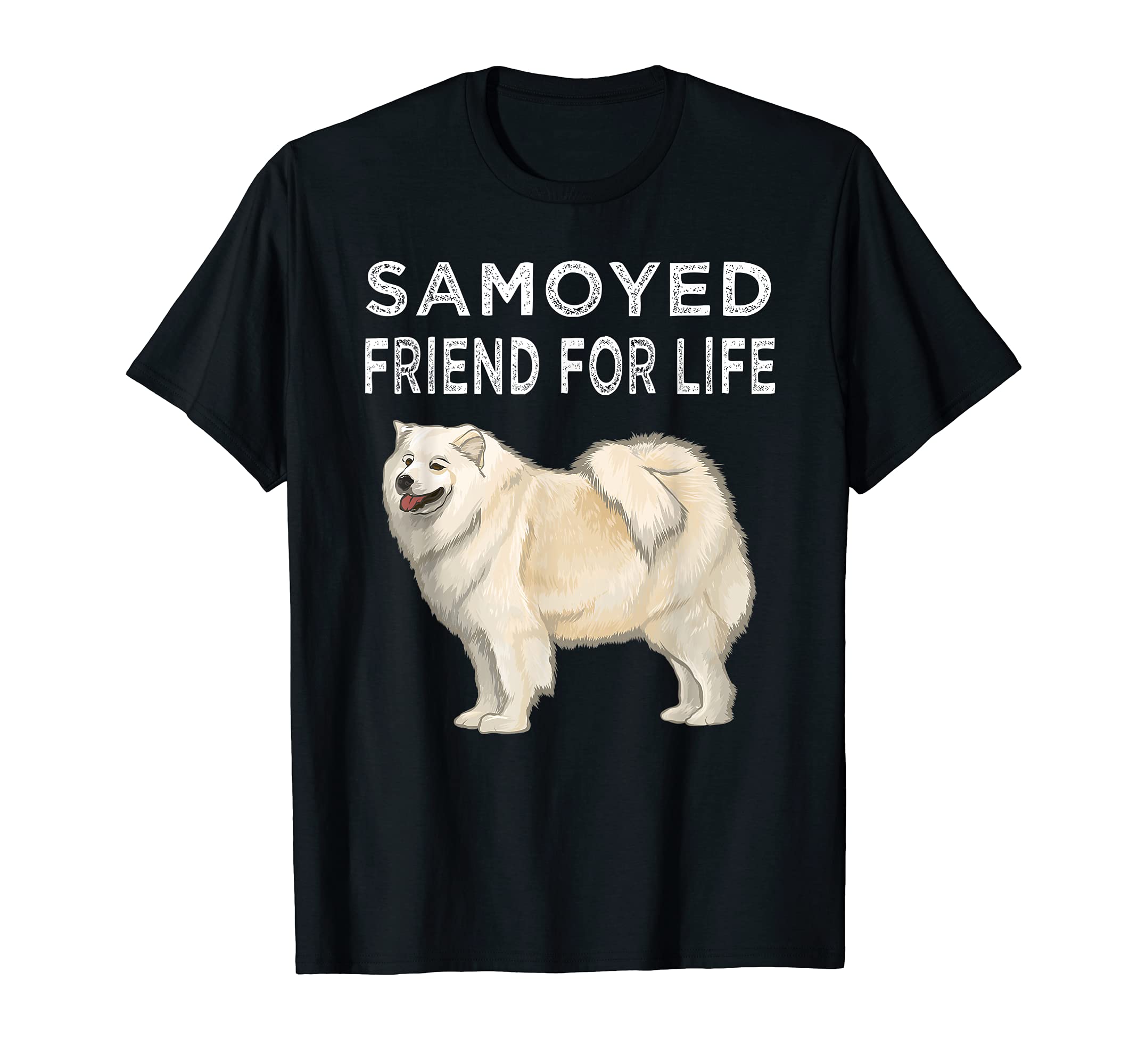 Samoyed Friend For Life Dog Friendship T-Shirt