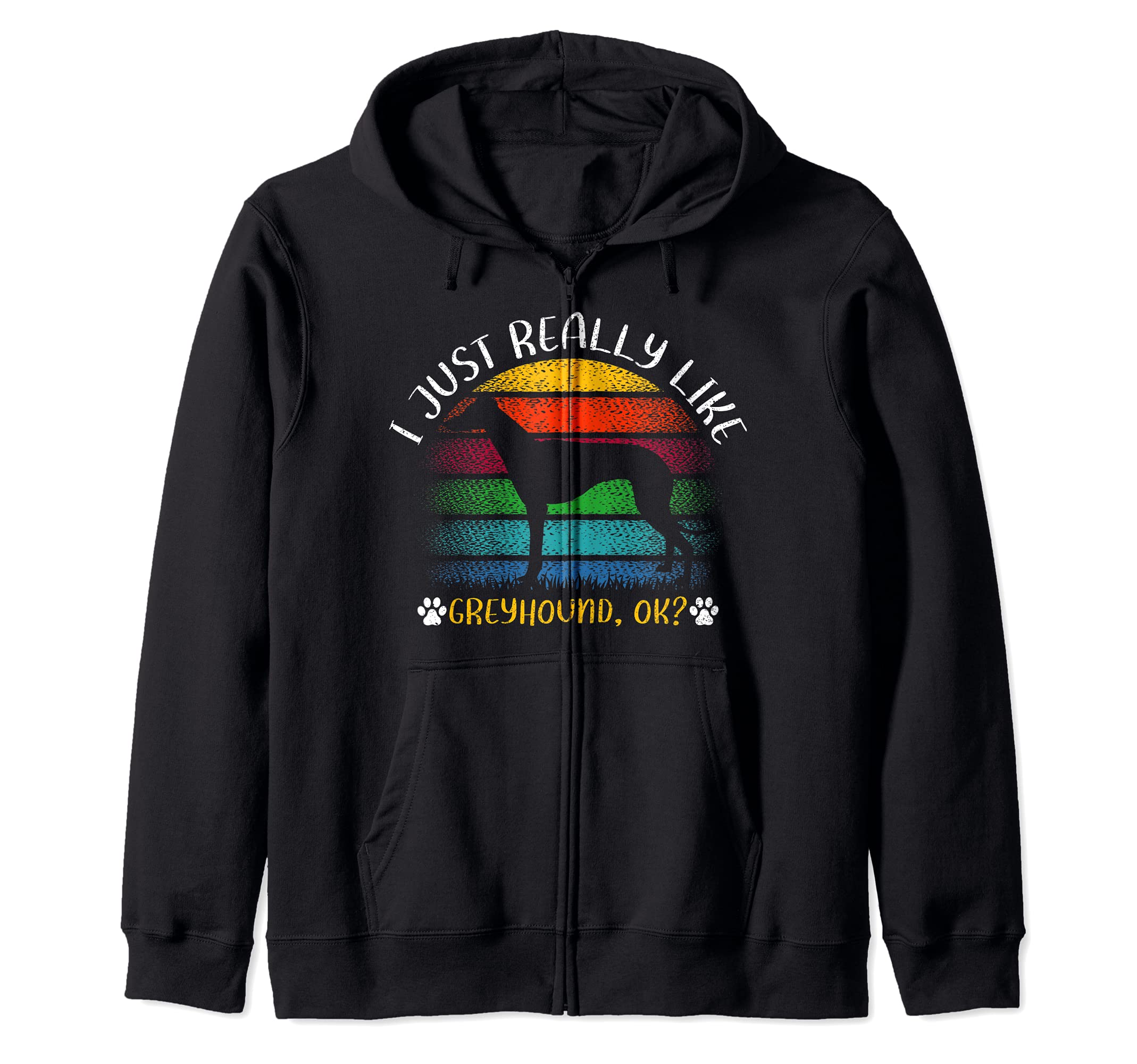 Retro Vintage Greyhound Dog I Just Really Like Greyhound Ok Zip Hoodie