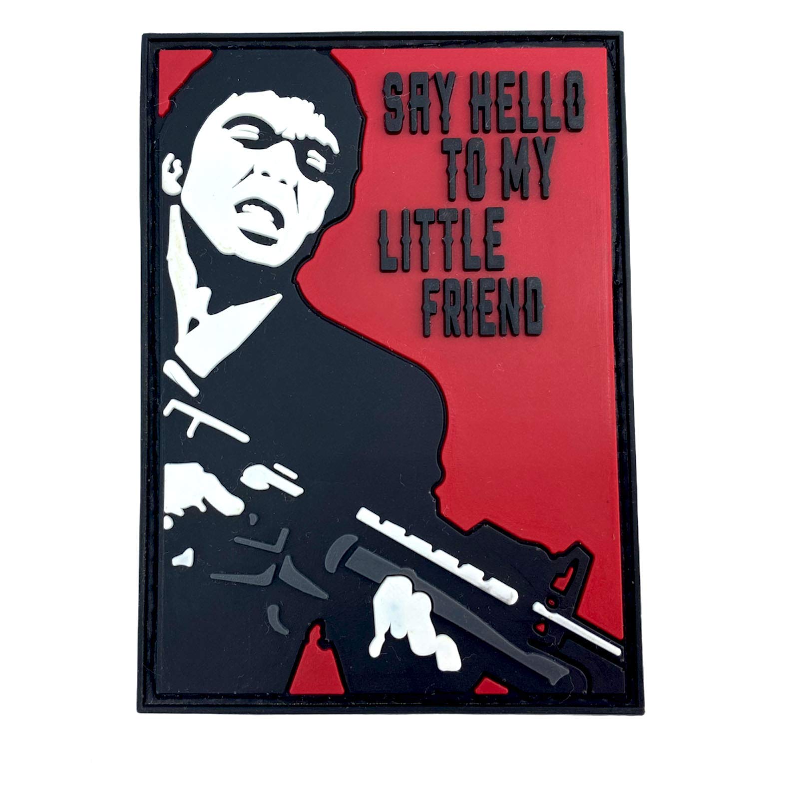 Say Hello To My Little Friend Al Pacino Scarface Tactical PVC Airsoft Paintball Cosplay Patch