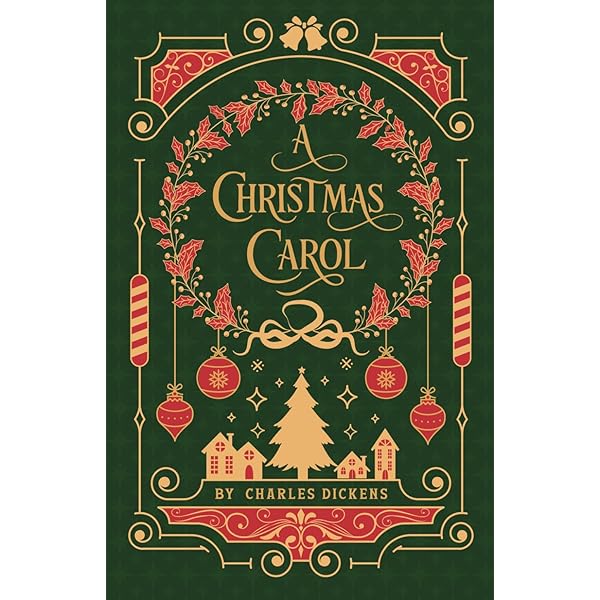 A Christmas Carol: The Original 1843 Illustrated Christmas Classic
