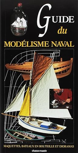 Download Guide du modélisme naval PDF