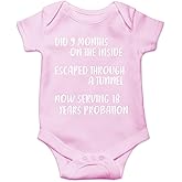 CBTwear Did 9 Month, Escaped Through a Tunnel, Serving 18 Years Baby Bodysuit Unisex Comfy Humor