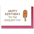 Norssiby Funny Birthday Pun Card, Cute Birthday Card for Papa, Dad, Happy Birthday to The Coolest Pop, Popsicle Card