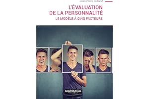 L'évaluation de la personnalité : Le modèle à cinq facteurs N.E.