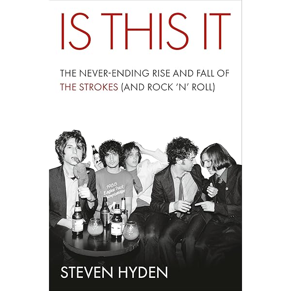 The Strokes: The First Ten Years: Cody Smyth, Cody: 9781644283509