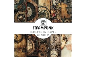 Steampunk Scrapbook Paper: 20 Double-Sided Shabby Steampunk Themed Sheets for Scrapbooking, Junk Journals, Card Making, Decou