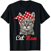 Funny Cat Mom Shirt for Cat Lovers T-Shirt