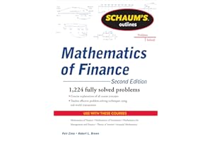 Schaum's Outline of Mathematics of Finance, Second Edition