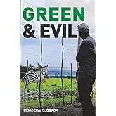 Green and Evil: The New Empires and their Regents