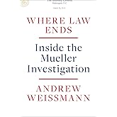 Where Law Ends: Inside the Mueller Investigation