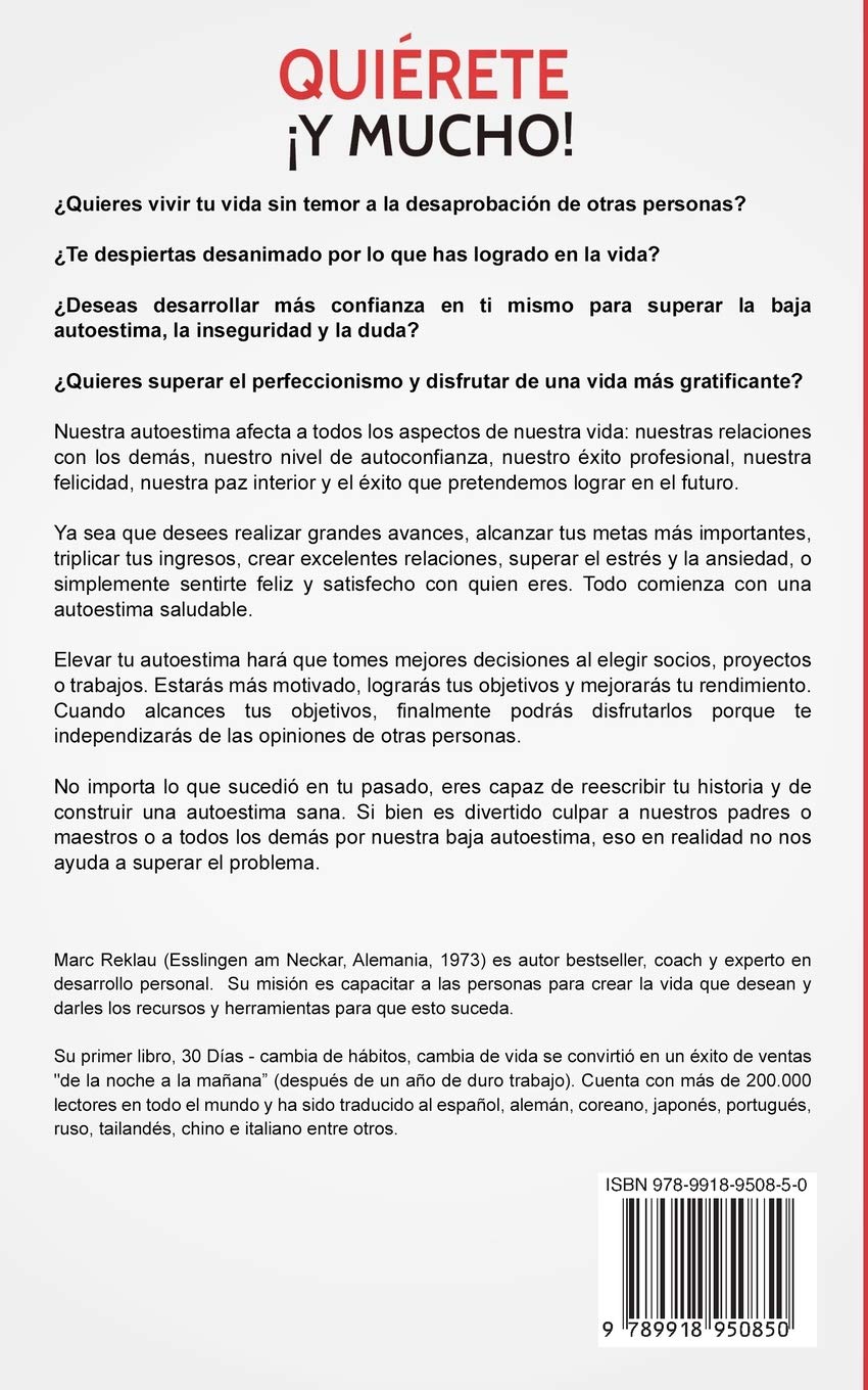 Quierete Y Mucho 30 Dias Para Aumentar Tu Autoestima Como Superar La Baja Autoestima La Ansiedad El Estres La Inseguridad Y La Duda En Ti Mismo Habitos Que Cambiaran Tu Vida Spanish