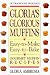 Gloria's Glorious Muffins by 
