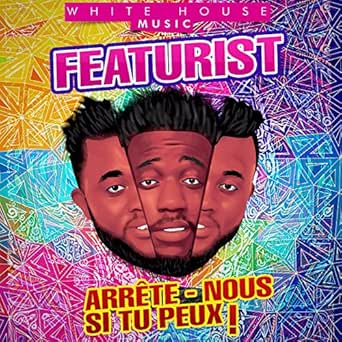 TÉLÉCHARGER MUSIQUE FEATURIST TU CONNAIS