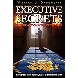 Executive Secrets: Covert Action and the Presidency
