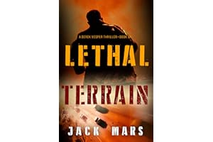 Lethal Terrain (A Derek Vesper Action Thriller—Book 6)
