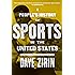 People's History of Sports in the United States: 250 Years of Politics, Protest, People, and Play (New Press People's History)
