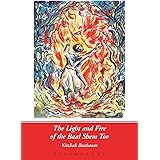 The Light and Fire of the Baal Shem Tov