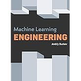 Amazon.com: Machine Learning Engineering with Python: Manage the ...