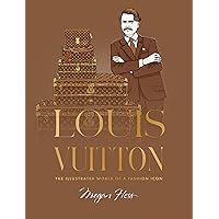 Louis Vuitton: A Passion for Creation: New Art, Fashion and
