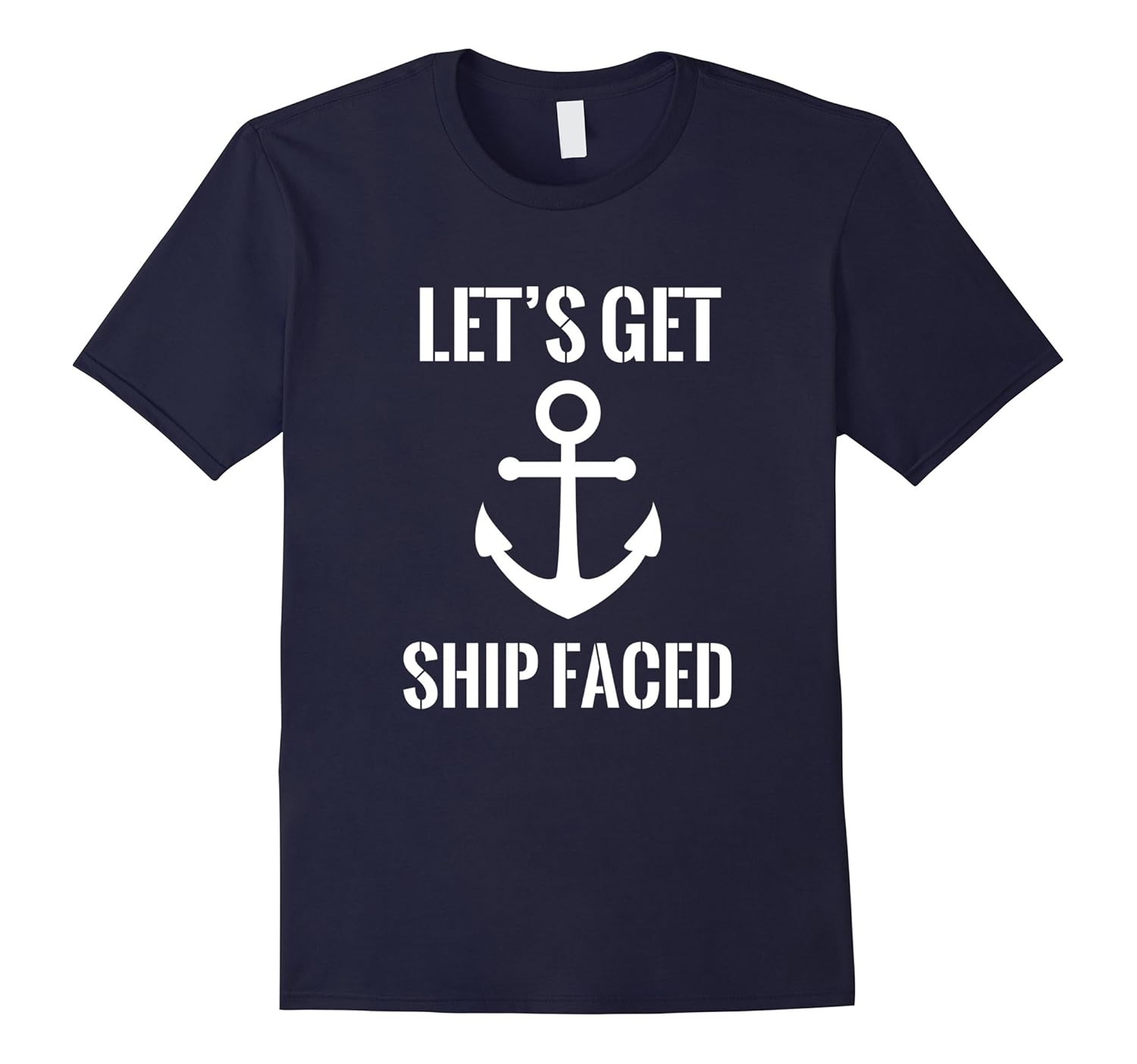 Let's Get Ship Faced Skull Crossbones | Funny Captain Tee-ANZ