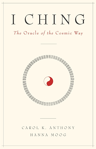 Download I Ching, The Oracle of the Cosmic Way (English Edition) PDF