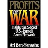 Profits of War : Inside the Secret U.S.-Israeli Arms Network