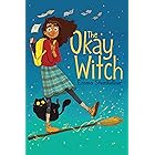 The Okay Witch