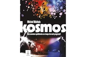 Kosmos: Une aventure québécoise au temps du rock progressif