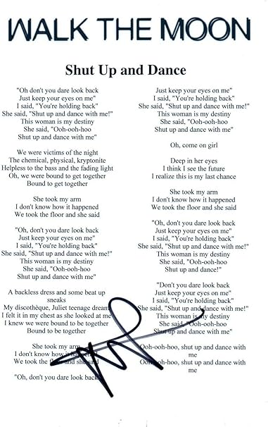 Nicholas Petricca Signed Walk The Moon Shut Up And Dance Lyric