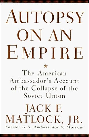 Autopsy On An Empire The American Ambassadors Account Of - 