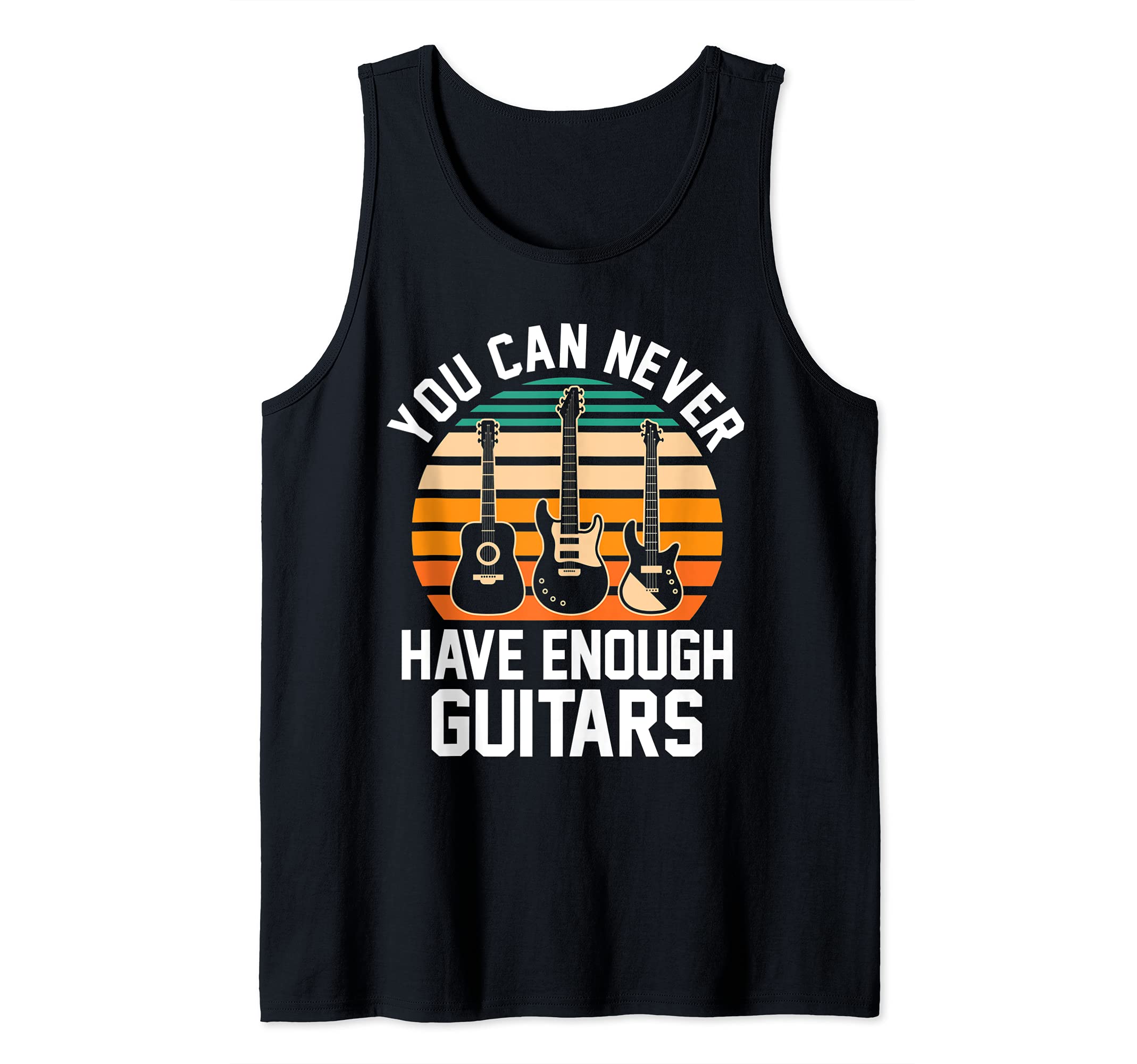 You can never have enough guitars Guitar Tank Top