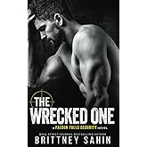 The Wrecked One (Falcon Falls Security)