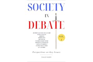 Society in Debate: Perspectives on Key Issues