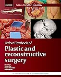 Oxford Textbook of Plastic and Reconstructive