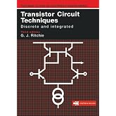 Transistor Circuit Techniques (Tutorial Guides in Electronic Engineering)
