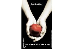 Twilight - Tome 1 : Fascination (French Edition)