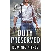 Duty Preserved