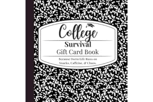 College Survival Gift Card Book: Because Dorm Life Runs on Snacks, Caffeine, & Chaos